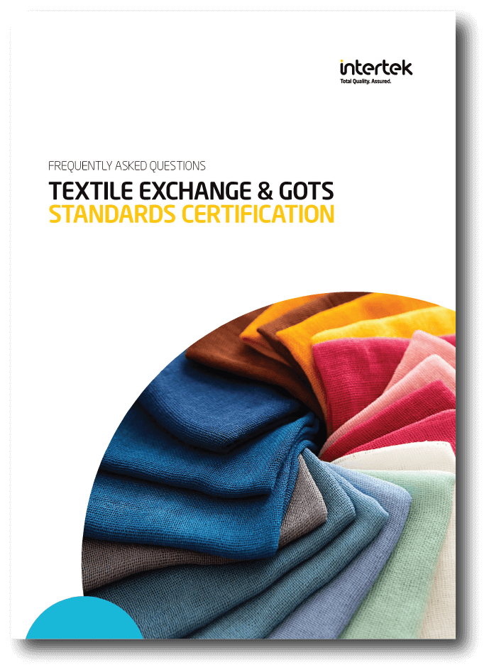 Textile Exchange and GOTS FAQ